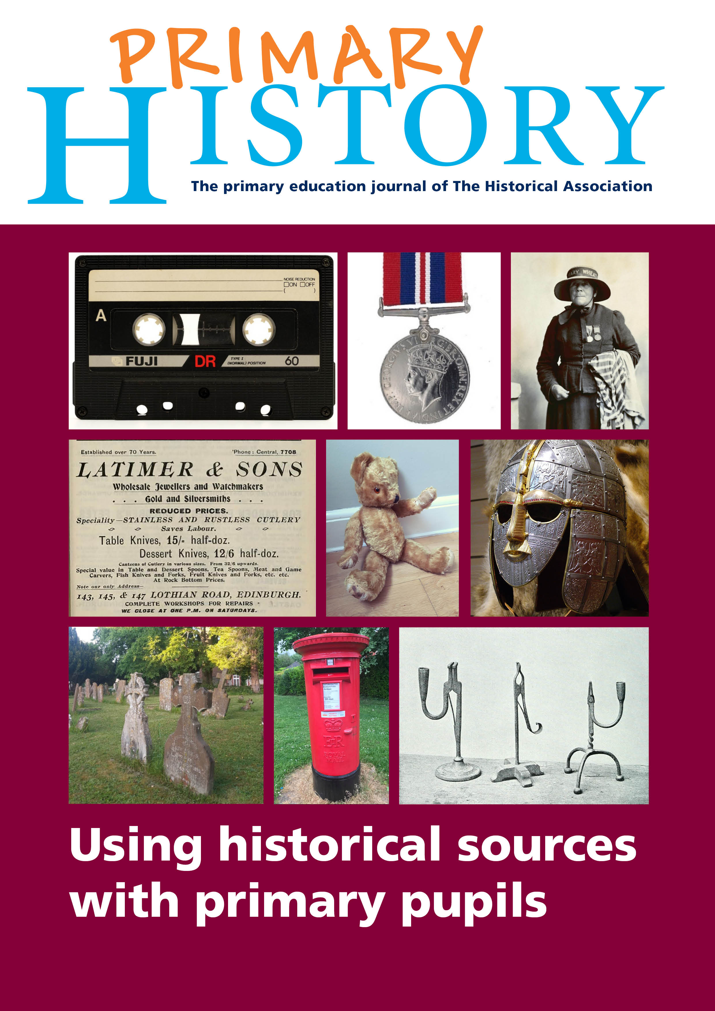 Primary History Summer Resource 2021: Using Historical Sources ...